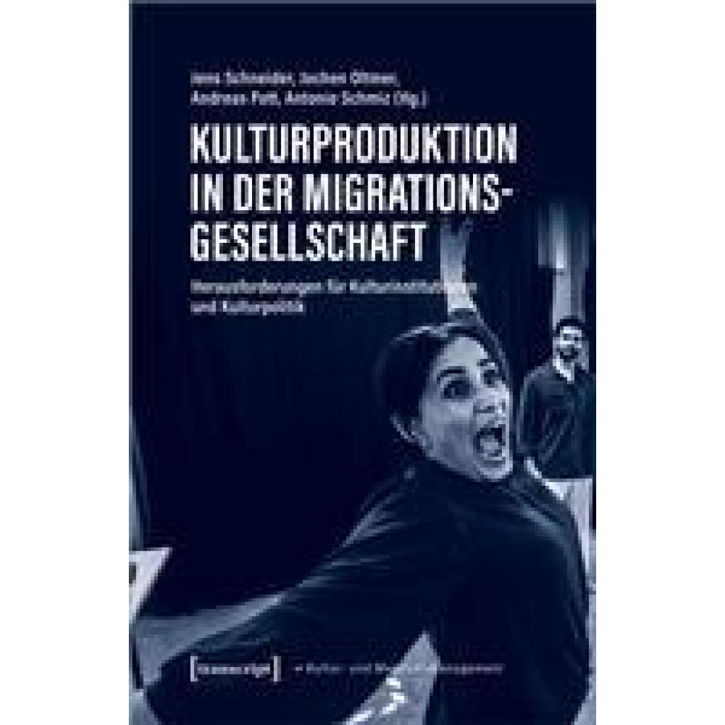 9783837664317 - Kulturproduktion in der Migrationsgesellschaft