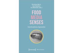 9783837664799 - Food - Media - Senses Kartoniert (TB)