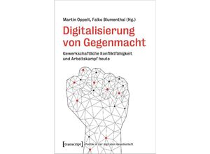 9783837665451 - Digitalisierung von Gegenmacht Kartoniert (TB)