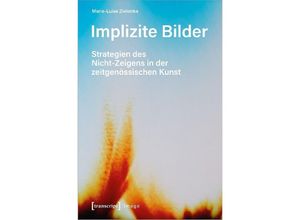 9783837666595 - Implizite Bilder - Marie-Luise Zielonka Kartoniert (TB)