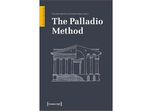 9783837666724 - The Palladio Method Kartoniert (TB)