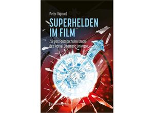 9783837668216 - Film   Superhelden im Film - Peter Vignold Kartoniert (TB)