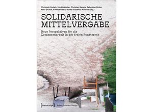 9783837668520 - Public Interest Design   Solidarische Mittelvergabe Kartoniert (TB)