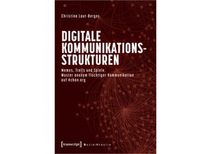 9783837668544 - Sozialtheorie   Digitale Kommunikationsstrukturen - Christina Laut-Berger Kartoniert (TB)