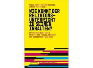 9783837668575 - Wie kommt der Religionsunterricht zu seinen Inhalten? Kartoniert (TB)