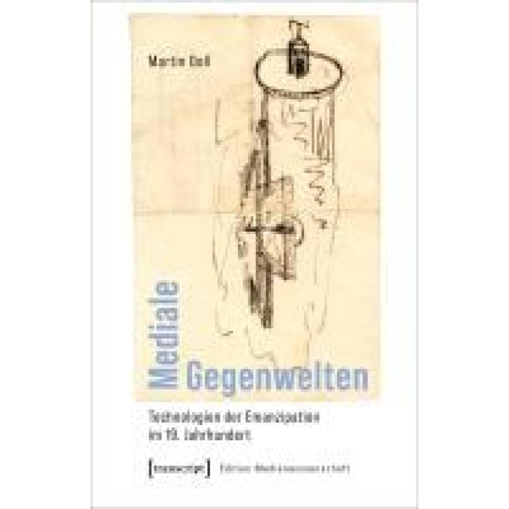 9783837668636 - Doll Martin Mediale Gegenwelten