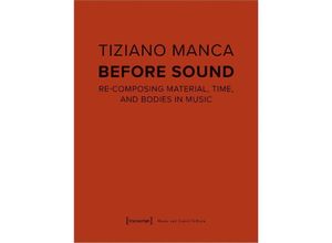 9783837668865 - Before Sound - Tiziano Manca Kartoniert (TB)