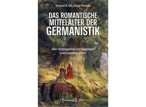 9783837668926 - Lettre   Das romantische Mittelalter der Germanistik - Michael R Ott Helge Perplies Kartoniert (TB)