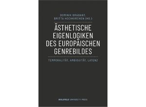 9783837668988 - Ästhetische Eigenlogiken des europäischen Genrebildes Kartoniert (TB)