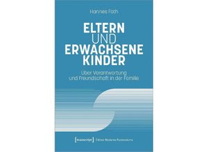 9783837669848 - Eltern und erwachsene Kinder - Hannes Foth Kartoniert (TB)