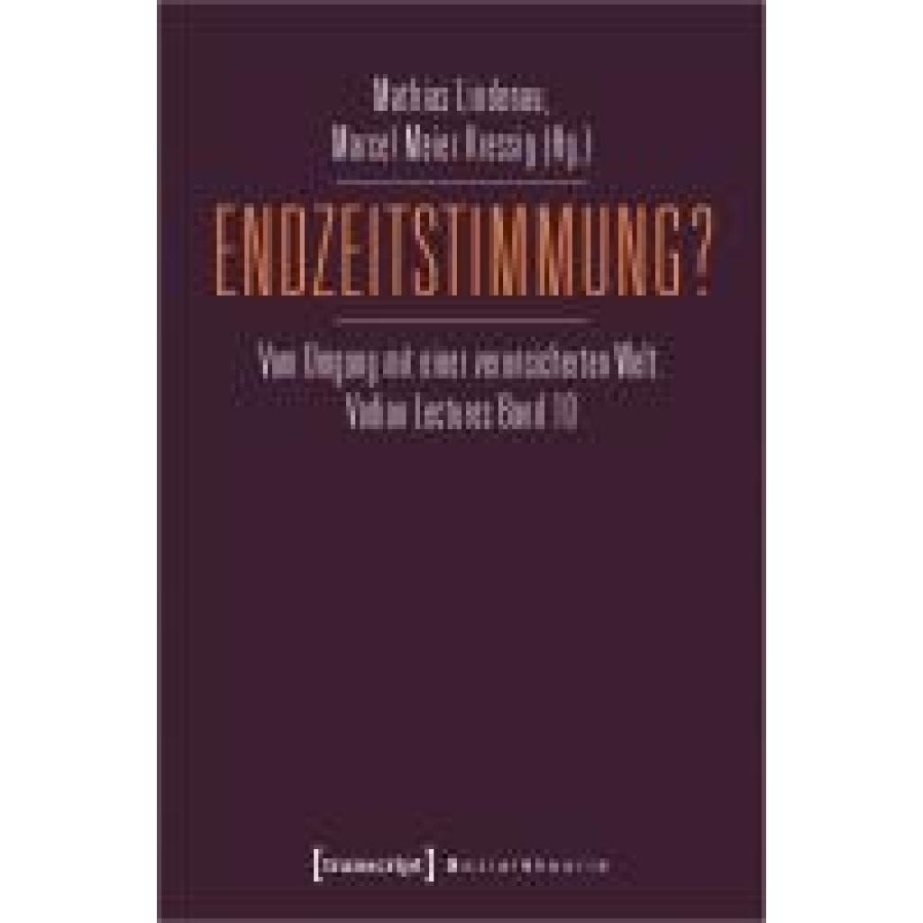 9783837670899 - Endzeitstimmung?