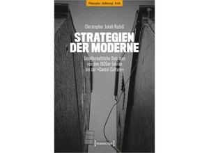 9783837671360 - Strategien der Moderne - Christopher Jakob Rudoll Kartoniert (TB)