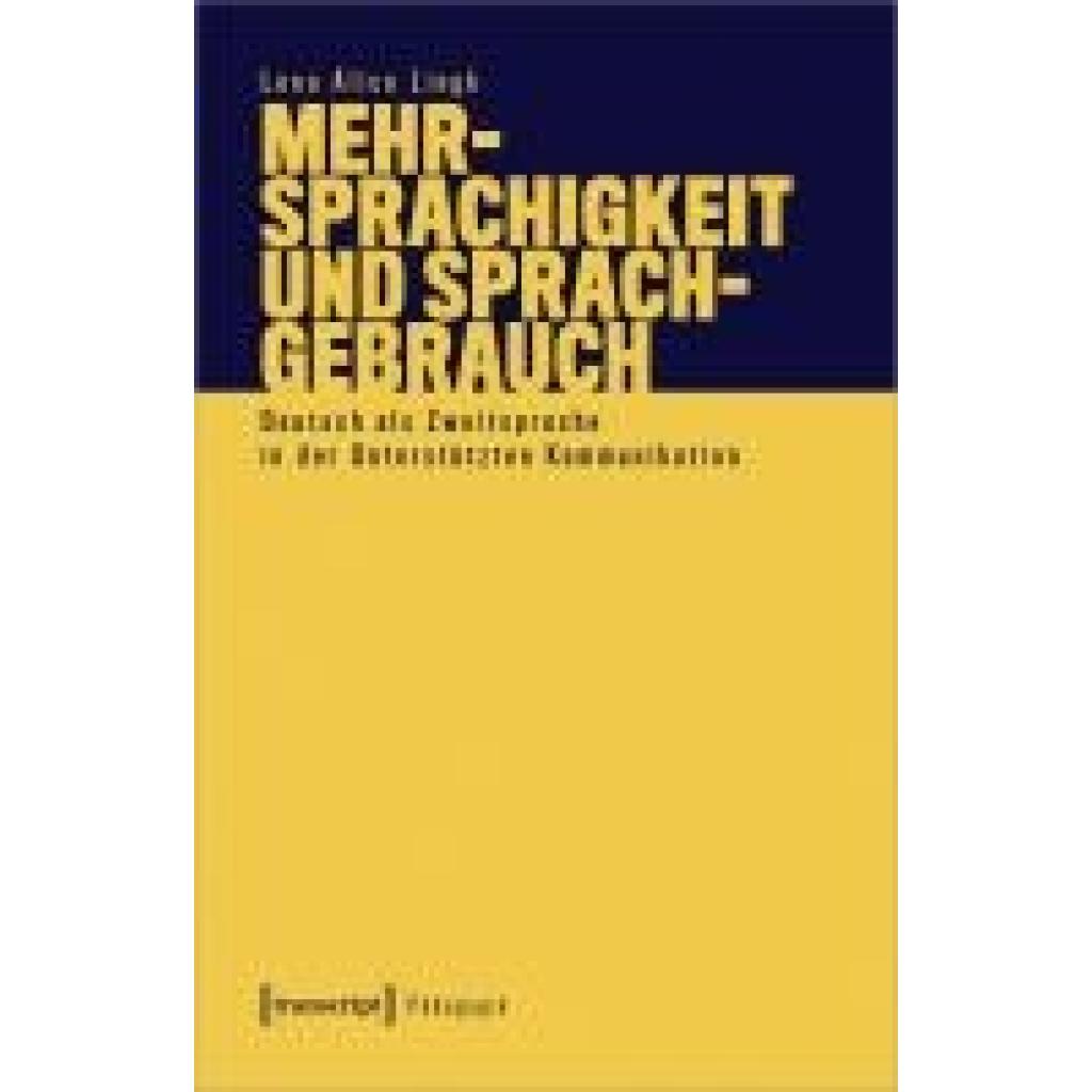 9783837673098 - Lingk Lena Alice Mehrsprachigkeit und Sprachgebrauch