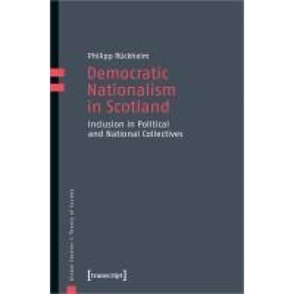 9783837674415 - Rückheim Philipp Democratic Nationalism in Scotland