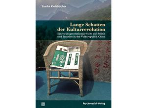 9783837928297 - Lange Schatten der Kulturrevolution - Sascha Klotzbücher Kartoniert (TB)