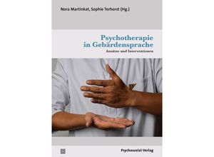 9783837928969 - Therapie & Beratung   Psychotherapie in Gebärdensprache Kartoniert (TB)