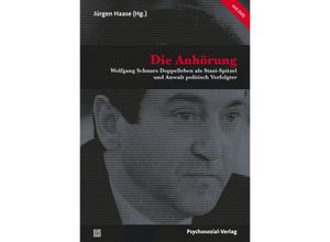 9783837929614 - Forum Psychosozial   Die Anhörung m DVD - Jürgen Haase Kartoniert (TB)