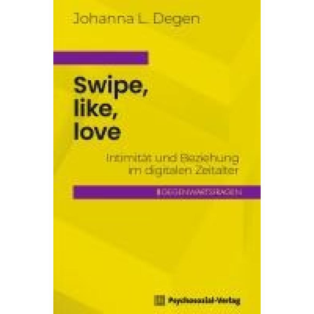 9783837932874 - Degen Johanna L Swipe like love