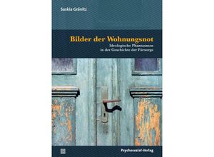 9783837933048 - Bilder der Wohnungsnot - Saskia Gränitz Kartoniert (TB)