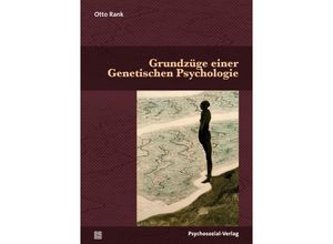 9783837933260 - Grundzüge einer Genetischen Psychologie - Otto Rank Kartoniert (TB)