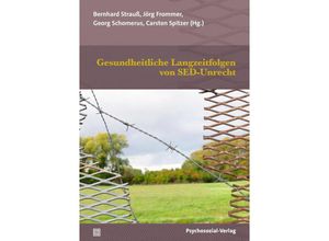 9783837933291 - Gesundheitliche Langzeitfolgen von SED-Unrecht Kartoniert (TB)