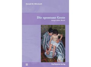 9783837933352 - Die spontane Geste - Donald W Winnicott Kartoniert (TB)