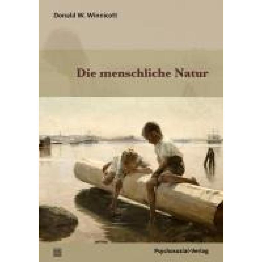 9783837933376 - Winnicott Donald W Die menschliche Natur