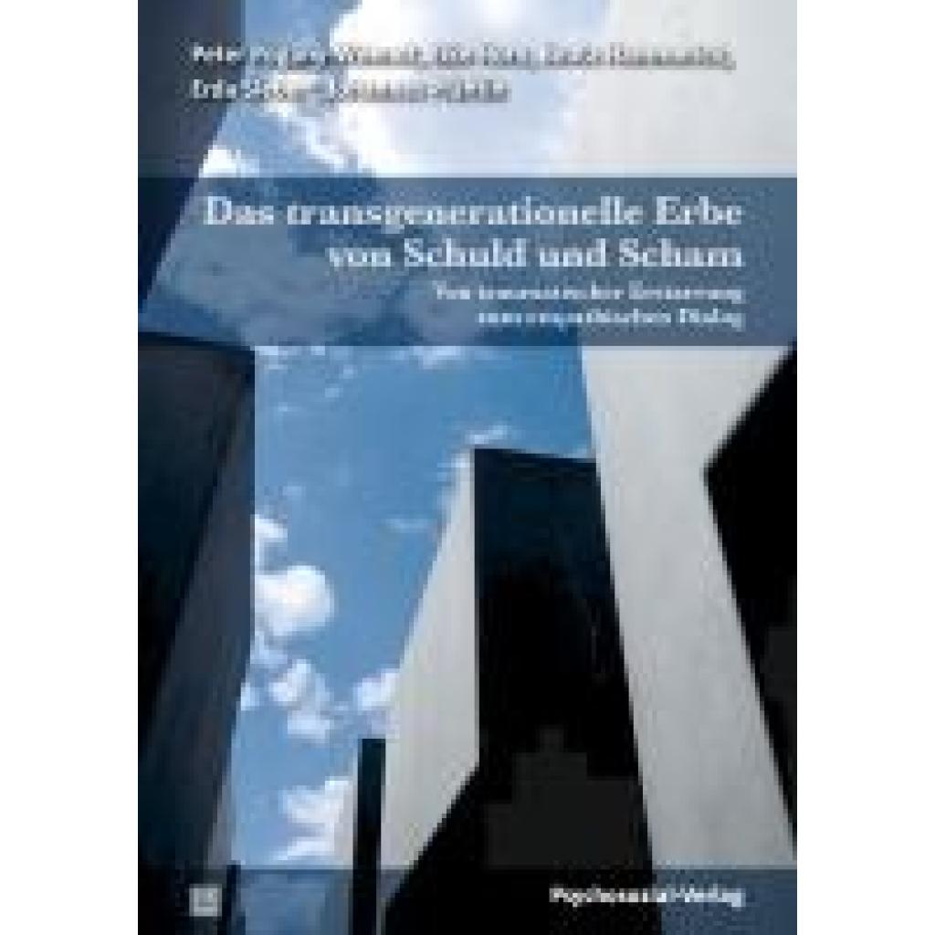 9783837933826 - Pogany-Wnendt Peter Das transgenerationelle Erbe von Schuld und Scham