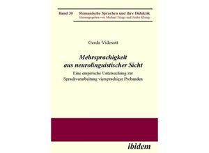 9783838201658 - Romanische Sprachen und ihre Didaktik   30 (PB)   Mehrsprachigkeit aus neurolinguistischer Sicht - Gerda Videsott Kartoniert (TB)