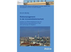 9783838204383 - Risikomanagement in der Arzneimittelsicherheit - Kerstin Bendig Kartoniert (TB)