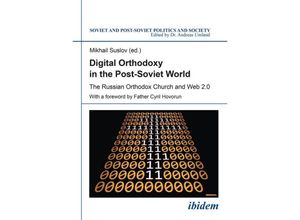 9783838208718 - Digital Orthodoxy in the Post-Soviet World Kartoniert (TB)