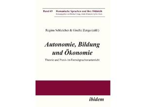 9783838209692 - Autonomie Bildung und Ökonomie Kartoniert (TB)