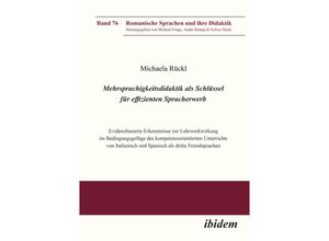 9783838212647 - Mehrsprachigkeitsdidaktik als Schlüssel für effizienten Spracherwerb - Michaela Rückl Kartoniert (TB)