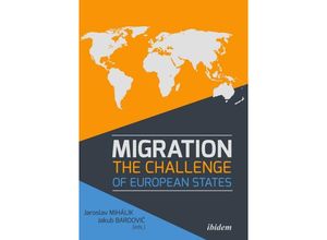 9783838213446 - Migration The Challenge of European States - Migration The Challenge of European States Kartoniert (TB)