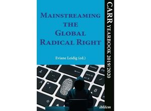 9783838214467 - Mainstreaming the Global Radical Right - CARR Yearbook 2019 2020 Kartoniert (TB)