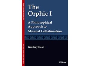 9783838216294 - The Orphic I - Geoffrey Dean Kartoniert (TB)