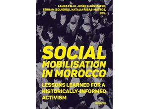 9783838217123 - Social Mobilization in Morocco Lessons Learned for a Historically Informed Activism Kartoniert (TB)