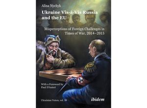 9783838217673 - Ukraine Vis-à-Vis Russia and the EU - Alina Nychyk Kartoniert (TB)