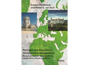 9783838217710 - Portugal and Slovakia in Comparative Perspective - Pieter van Duin Zuzana Polácková Kartoniert (TB)