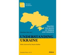 9783838217734 - Understanding Ukraine - Marieluise Beck Kartoniert (TB)