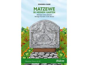 9783838218106 - Matzewe in meinem Garten - Dominika Rank Kartoniert (TB)