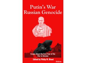 9783838218335 - Putins War Russian Genocide Essays About the First Year of the War in Ukraine Kartoniert (TB)