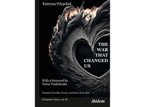 9783838218595 - The War that Changed Us - Kateryna Pylypchuk Kartoniert (TB)