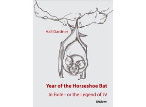 9783838219066 - Year of the Horseshoe Bat - Hall Gardner Kartoniert (TB)