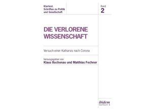 9783838219226 - Die Verlorene Wissenschaft Kartoniert (TB)