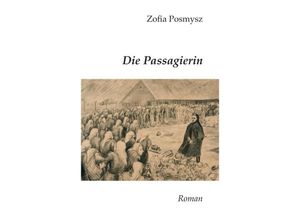 9783839165577 - Die Passagierin - Zofia Posmysz Kartoniert (TB)