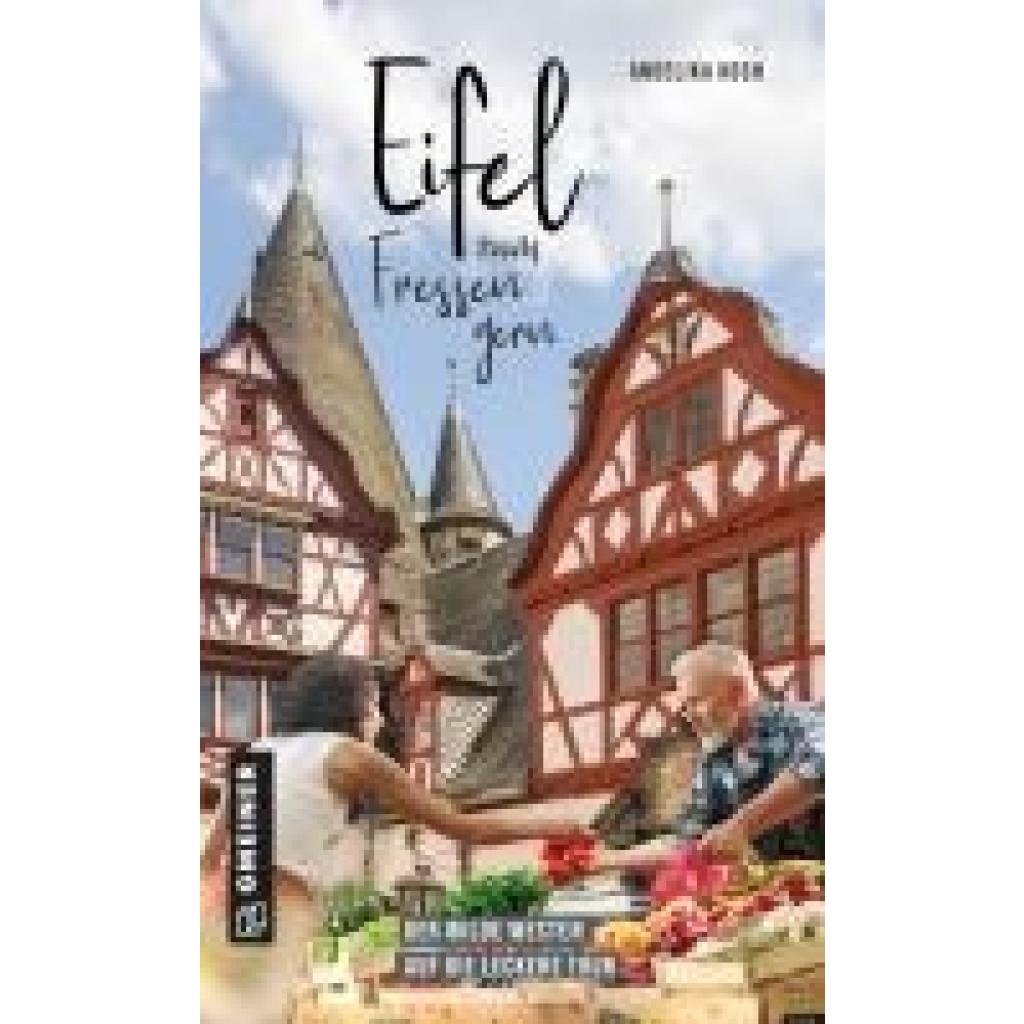 9783839201268 - Koch Angelika Eifel zum Fressen gern