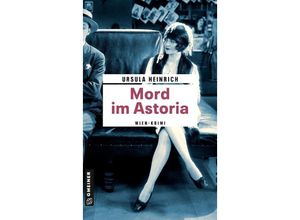 9783839204924 - Mord im Astoria - Ursula Heinrich Kartoniert (TB)