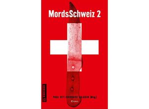 9783839204962 - MordsSchweiz 2 Kartoniert (TB)