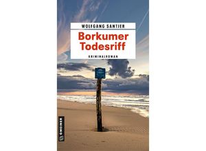 9783839205648 - Borkumer Todesriff - Wolfgang Santjer Kartoniert (TB)